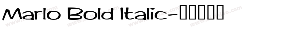 Marlo Bold Italic字体转换